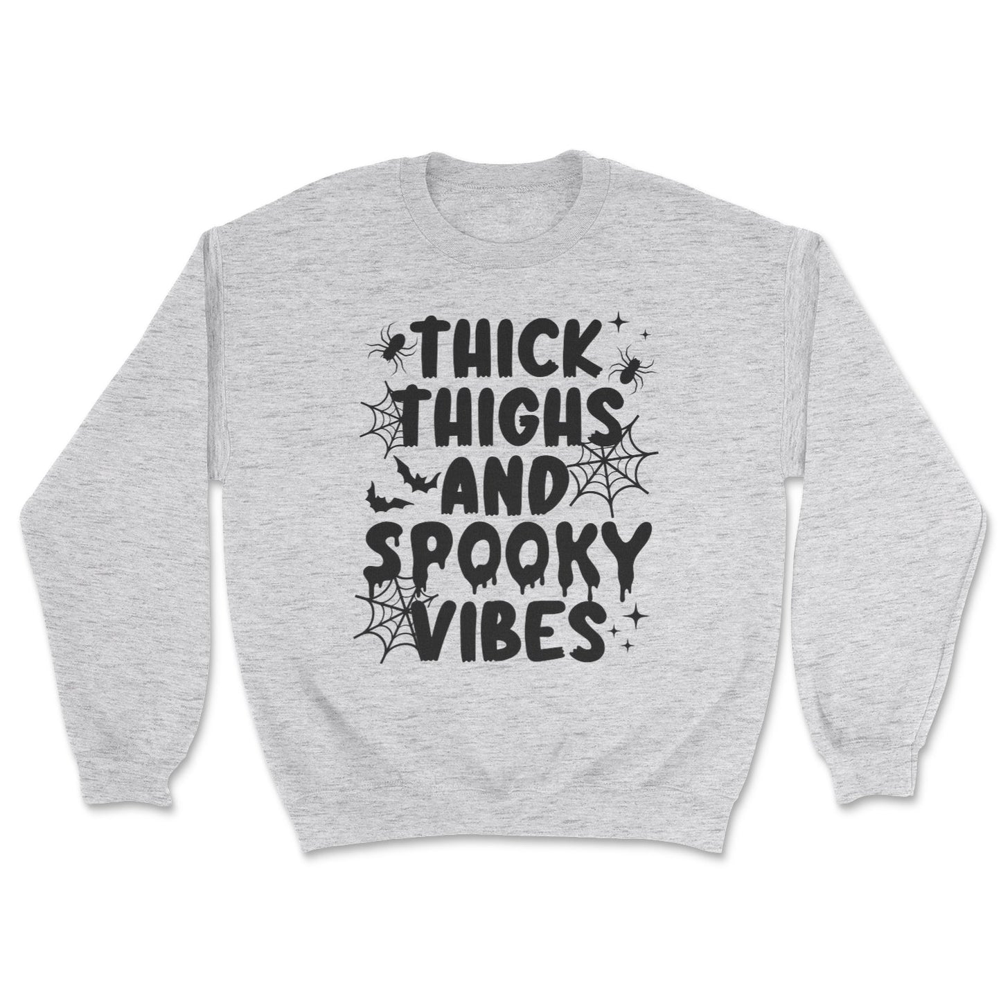 Thick Thighs & Spooky Vibes Sweatshirt