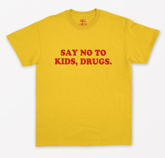 "Say No To Kids, Drugs" Tee by White Market