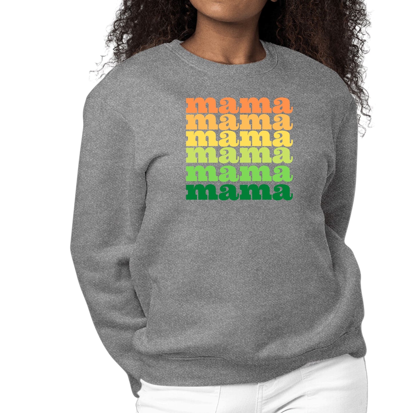 Mama Celebrating Mothers Sweatshirt