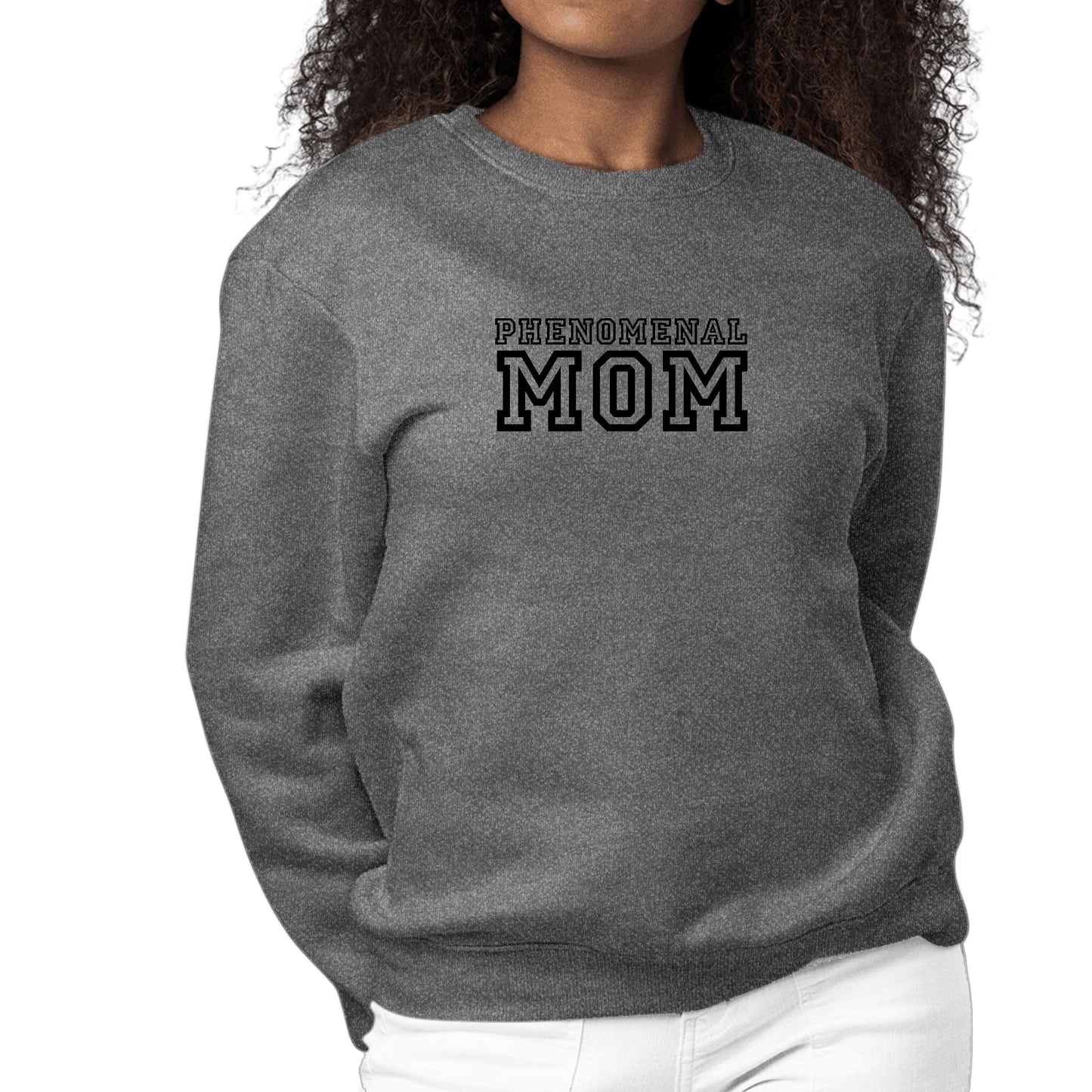 Phenomenal Mom Sweatshirt