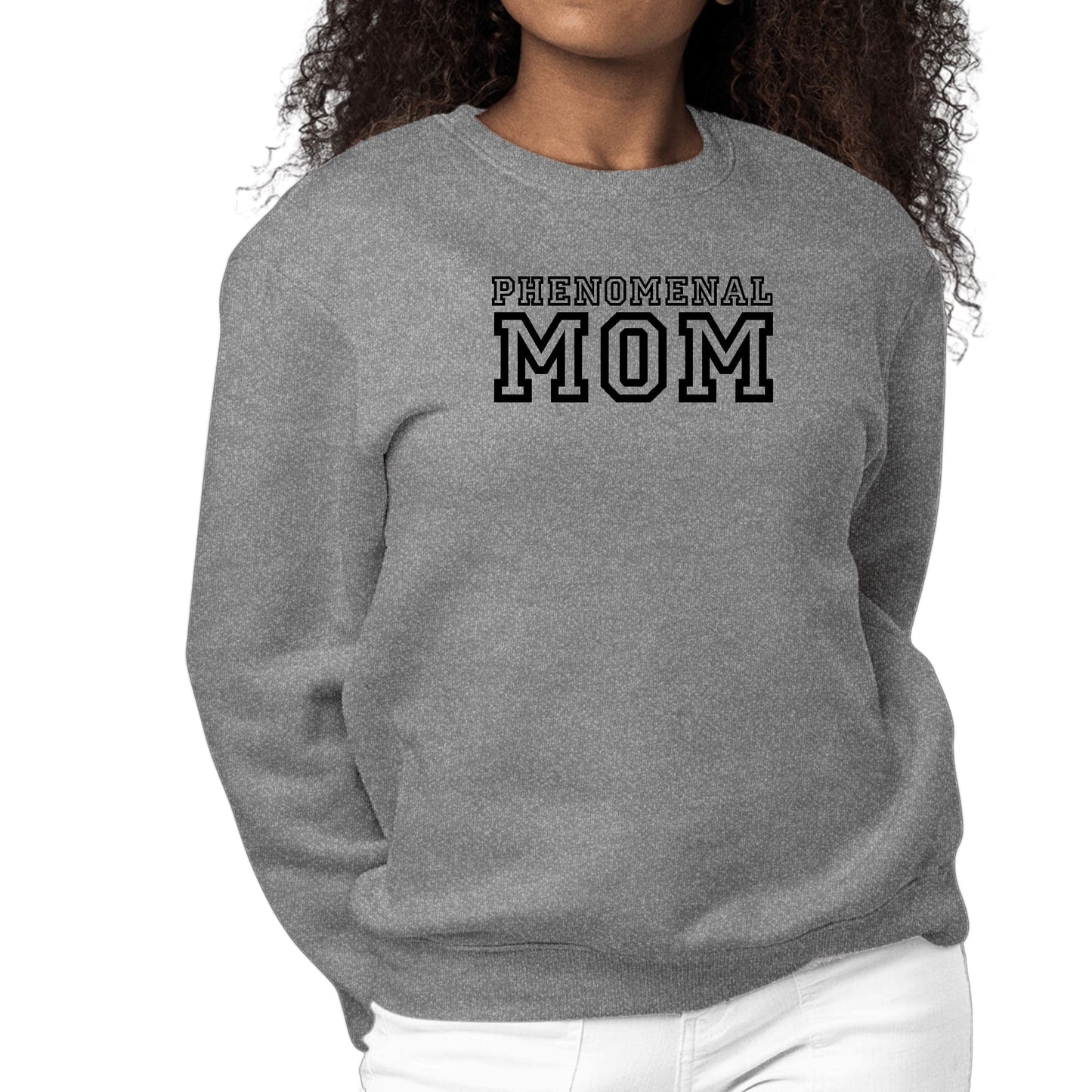 Phenomenal Mom Sweatshirt